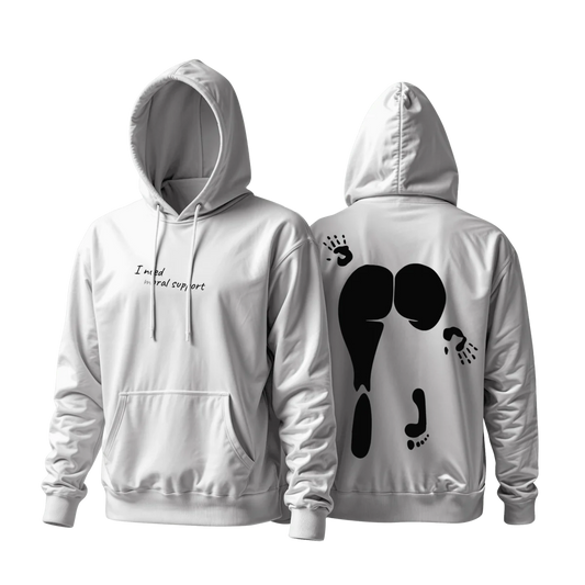 I need Oral Support HOODIE