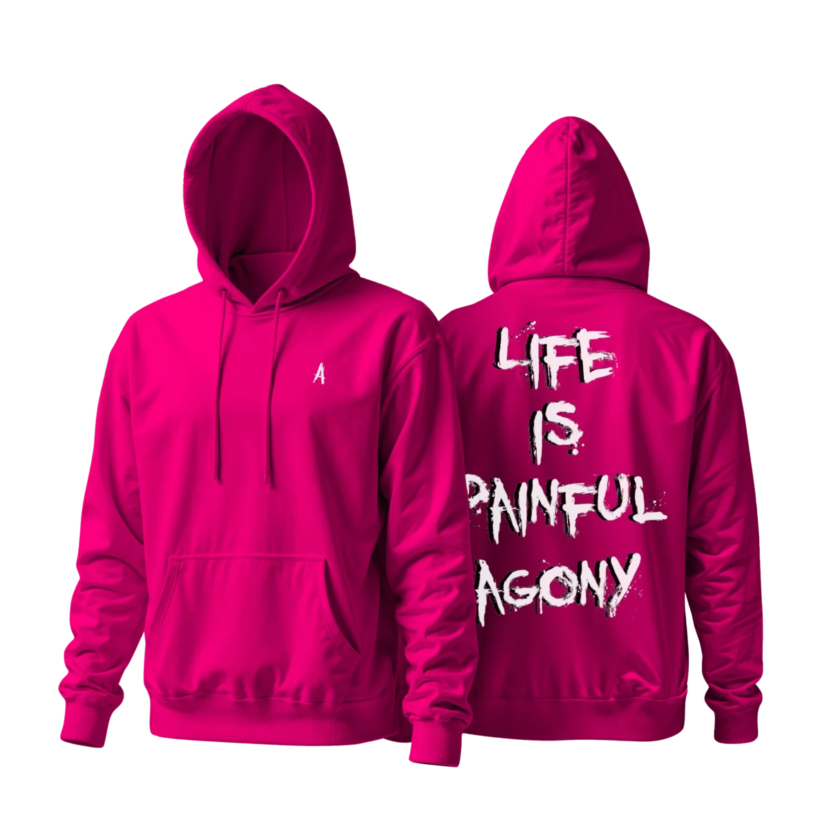 Life is painful agony HOODIE